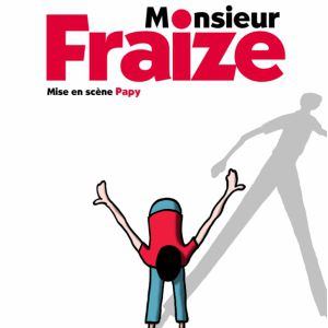 Monsieur Fraize Monsieur Fraize