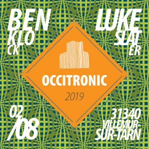 Occitronic 2019 - Pass 1 Jour - Vendredi 2 Août 2019 Occitronic 2019 - Pass 1 Jour - Vendredi 2 Août 2019