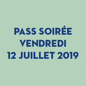 Pass 12 Juillet 2019 Pass 12 Juillet 2019