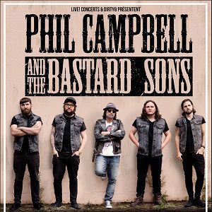 Phil Campbell & The Bastard Sons Phil Campbell & The Bastard Sons