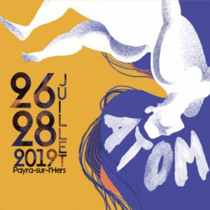 Atom Festival 2019 - Ticket 1 Jour Atom Festival 2019 - Ticket 1 Jour