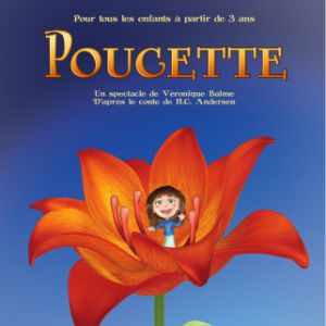 Poucette D'après Le Conte D'andersen Poucette D'après Le Conte D'andersen