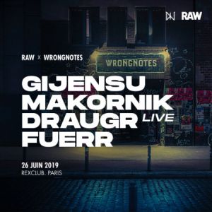 Raw X Wrongnotes Raw X Wrongnotes