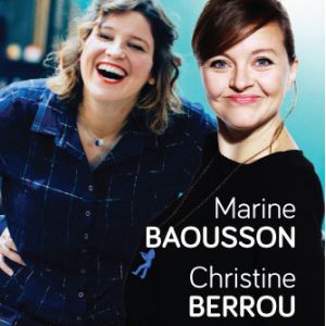 Christine Berrou/ Marine Baousson Christine Berrou/ Marine Baousson