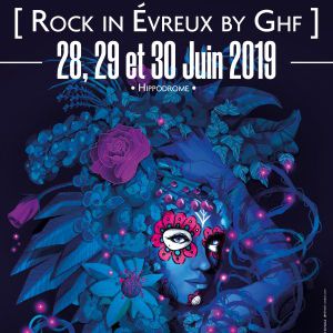 Rock In Evreux By Ghf 2019 Rock In Evreux By Ghf 2019