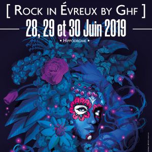 Rock In Evreux By Ghf 2019 - Pass 2 Jours Samedi + Dimanche Rock In Evreux By Ghf 2019 - Pass 2 Jours Samedi + Dimanche