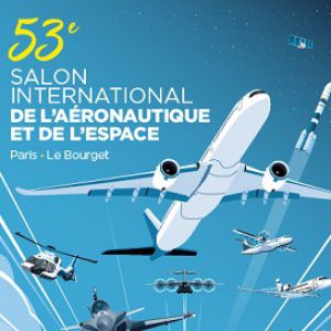 53E Salon International De L'aéronautique Et De L'espace 53E Salon International De L'aéronautique Et De L'espace