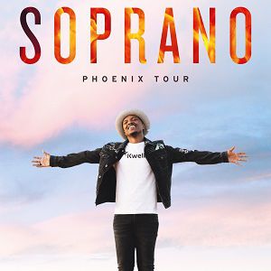 Soprano " Phoenix Tour " Soprano " Phoenix Tour "