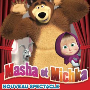 Masha Et Michka "Le Spectacle" Masha Et Michka "Le Spectacle"