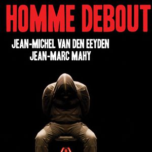 Un Homme Debout Un Homme Debout