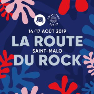 La Route Du Rock - Collection Été - Forfaits 3 Jours La Route Du Rock - Collection Été - Forfaits 3 Jours