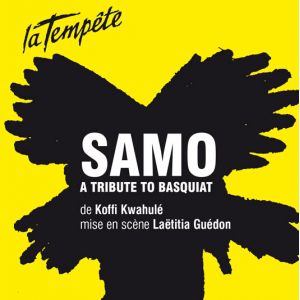 Samo, A Tribute To Basquiat Samo, A Tribute To Basquiat