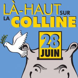 La-Haut Sur La Colline 2019 - Mes Souliers Sont Rouges + Guests La-Haut Sur La Colline 2019 - Mes Souliers Sont Rouges + Guests