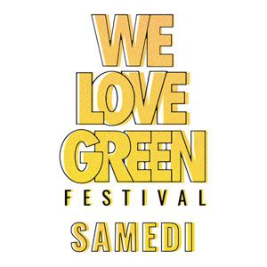 We Love Green 2019 - Samedi We Love Green 2019 - Samedi