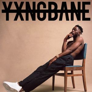 Yxng Bane Yxng Bane