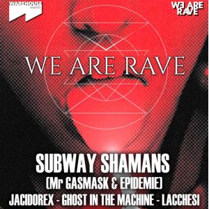 We Are Rave - Warehouse Nantes We Are Rave - Warehouse Nantes