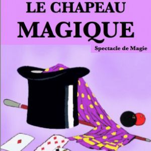 Le Chapeau Magique Le Chapeau Magique