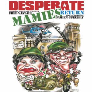 Desperate Mamies Return Desperate Mamies Return