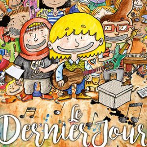 Le Dernier Jour Le Dernier Jour