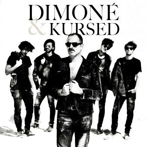 Dimoné & Kursed Dimoné & Kursed
