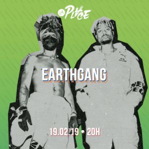 Earthgang + 1Ère Partie Earthgang + 1Ère Partie