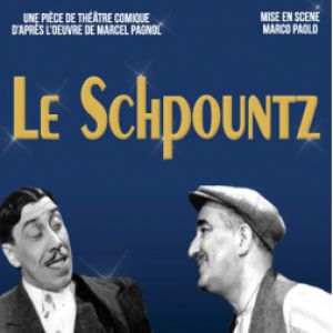 Réveillon Pagnol " Le Schpountz" Réveillon Pagnol " Le Schpountz"