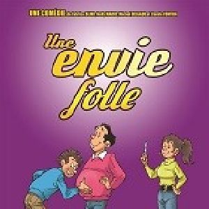 Une Envie Folle Une Envie Folle