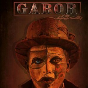 Gabor Et Les Chapeaux Rouilles Gabor Et Les Chapeaux Rouilles