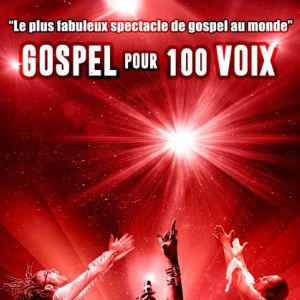 Gospel Pour 100 Voix World Tour 2019 Gospel Pour 100 Voix World Tour 2019