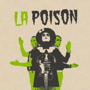 La Poison + Ko Ko Mo La Poison + Ko Ko Mo