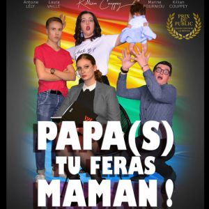 Papa(S) Tu Feras Maman ! Papa(S) Tu Feras Maman !