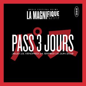 La Magnifique Society - Pass 3 Jours La Magnifique Society - Pass 3 Jours