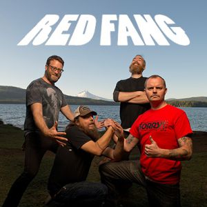 Red Fang + Whores Red Fang + Whores