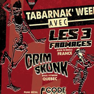 Les 3 Fromages + Grimskunk + Code 40-11 Les 3 Fromages + Grimskunk + Code 40-11