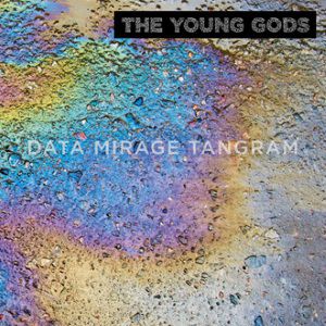 The Young Gods + Guest The Young Gods + Guest