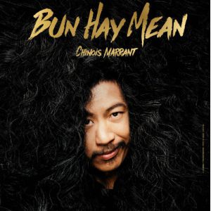 Bun Hay Mean "Marrant" Bun Hay Mean "Marrant"