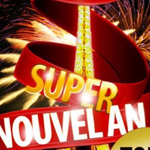 Le Super Nouvel An : Tout Compris Le Super Nouvel An : Tout Compris