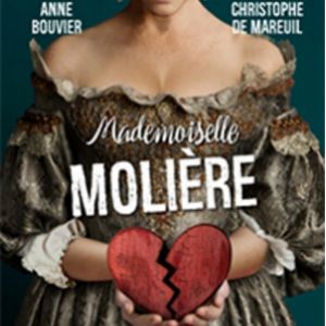 Mademoiselle Molière Mademoiselle Molière