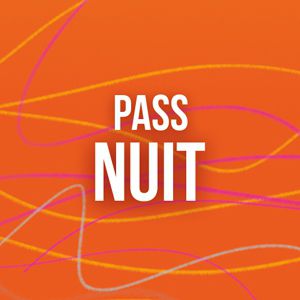 Solidays 2019 - Pass Nuit Samedi Solidays 2019 - Pass Nuit Samedi