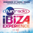 Fun Radio Ibiza Experience