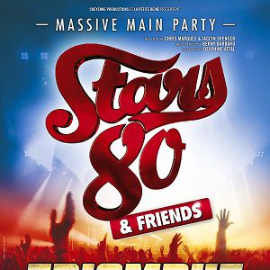 Stars 80 & Friends Stars 80 & Friends