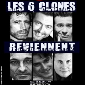 Les 6 Clones Les 6 Clones