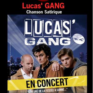 Lucas'gang Lucas'gang