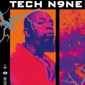 Tech N9ne Tech N9ne