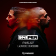 Concert SNIPER &agrave; Strasbourg @ La Laiterie - Grande Salle - Billets & Places
