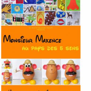 Monsieur Maxence Au Pays Des 5 Sens - De 18 Mois À 5 Ans - 30 Mn Monsieur Maxence Au Pays Des 5 Sens - De 18 Mois À 5 Ans - 30 Mn