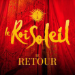 Spectacle LE ROI SOLEIL