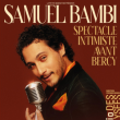 Spectacle SAMUEL BAMBI
