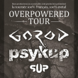 Concert GOROD + PSYKUP + SUP &agrave; BORDEAUX @ Rock School Barbey  - Billets & Places
