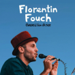 Concert FLORENTIN FOUCH "les histoires de Fouch"